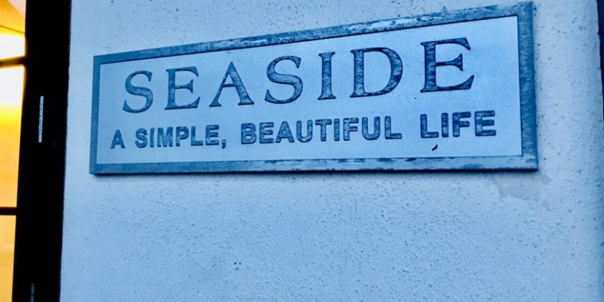 Seaside, Florida – A Surreal Community Like No Other, Day 162 seaside Florida